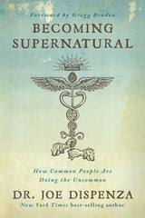 Becoming Supernatural by Dr. Joe Dispenza – Empowering Gift for Mom During Major Life Transitions