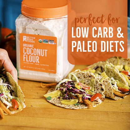 BetterBody Foods Organic Coconut Flour for Toddler-Safe Baking and Worry-Free Family Meals